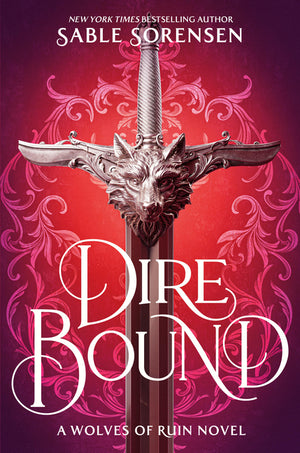 Dire Bound (Standard Edition) (The Wolves of Ruin #1)