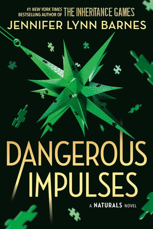 Dangerous Impulses (Standard Edition) (Naturals #5)