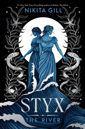 Styx: The River (Standard Edition) (Goddesses of the Underworld #2)