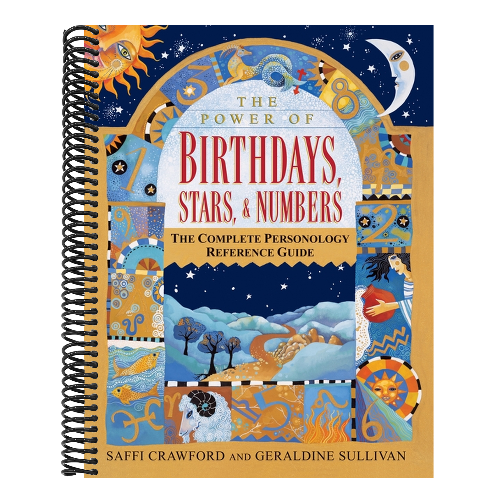 The Power of Birthdays, Stars & Numbers: The Complete Personology Reference Guide: An Astrology and Numerology Book