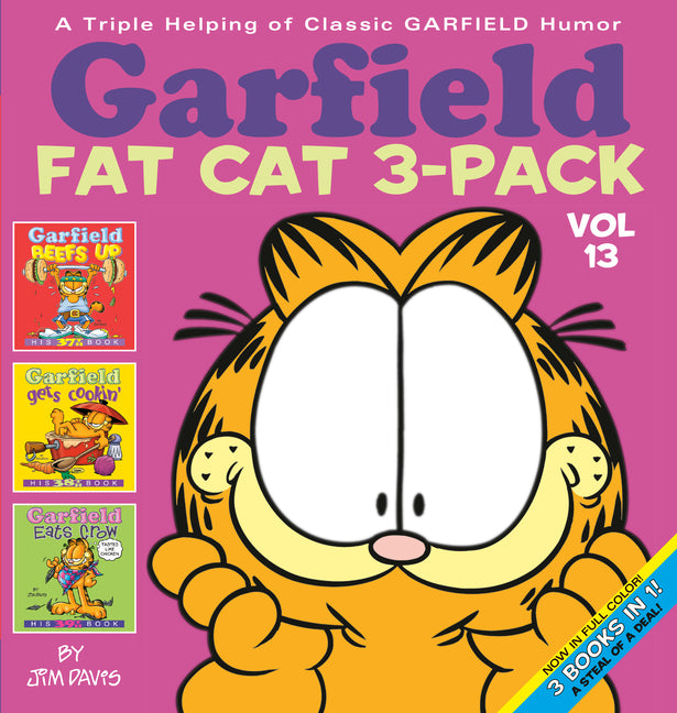 Garfield Fat Cat 3-Pack #13: A Triple Helping of Classic Garfield Humor (Colorized)
