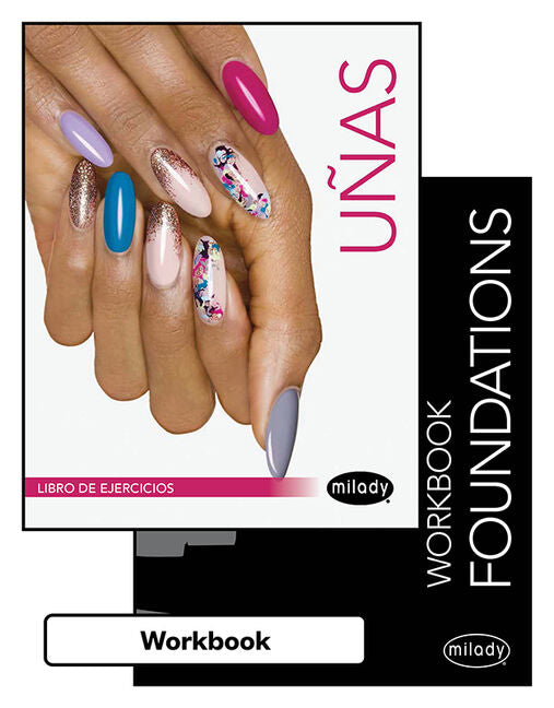 Bundle: Student Workbook for Milady Spanish Translated Milady Standard Foundations + Spanish Translated Workbook for Milady Standard Nail Technology, (8TH ed.)
