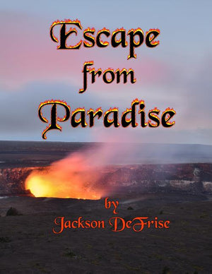 Escape from Paradise