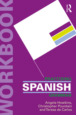 New Reference Grammar of Modern Spanish + Practising Spanish Grammar Workbook Bundle (1ST ed.)