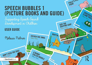 Speech Bubbles 1 (Picture Books and Guide): Supporting Speech Sound Development in Children (Speech Bubbles 1) (1ST ed.)