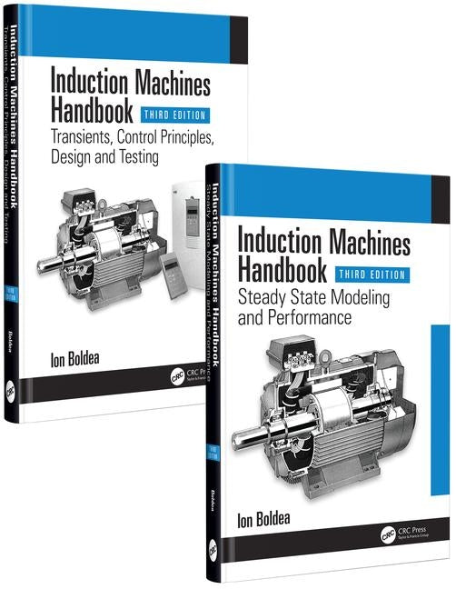 Induction Machines Handbook (Electric Power Engineering) (3RD ed.)