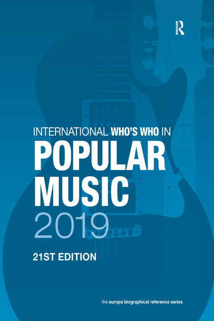 The International Who's Who in Classical/Popular Music Set 2020 (International Who's Who in Classical/Popular Music) (5TH ed.)