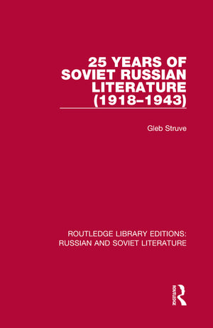 25 Years of Soviet Russian Literature (1918-1943)