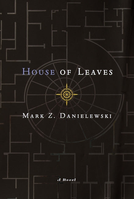 House of Leaves: The Remastered, Full-Color Edition (2ND ed.)