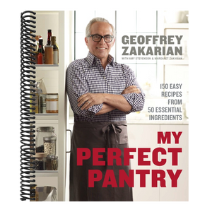 My Perfect Pantry: 150 Easy Recipes from 50 Essential Ingredients: A Cookbook