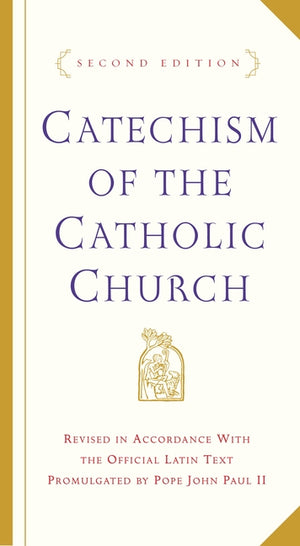 Catechism of the Catholic Church: Second Edition (2ND ed.)