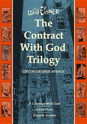 Contract with God Trilogy: Life on Dropsie Avenue
