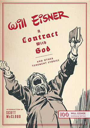A Contract with God: And Other Tenement Stories (Centennial)