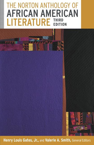 The Norton Anthology of African American Literature (3RD ed.)