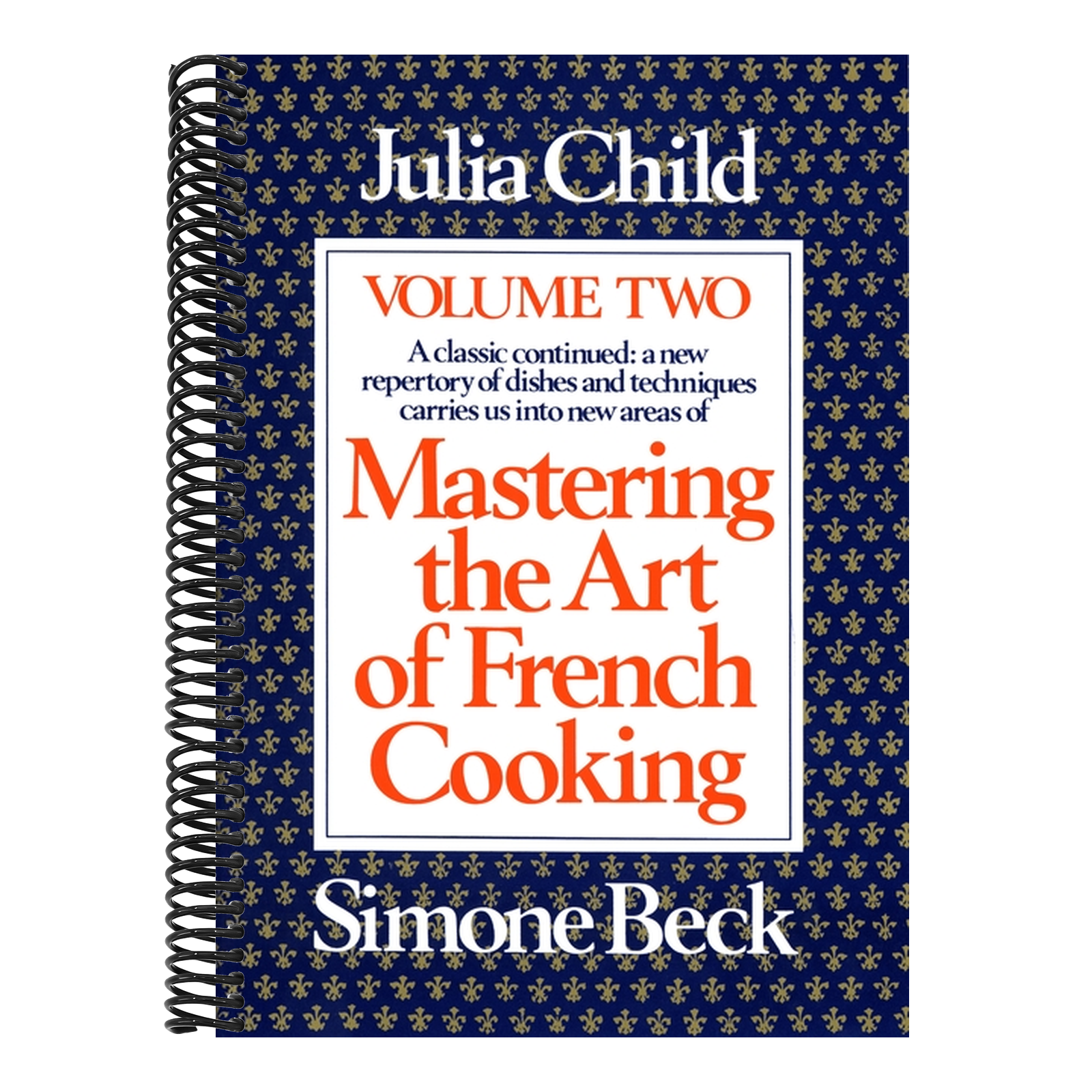 Mastering the Art of French Cooking, Volume 2: A Cookbook (Updated)