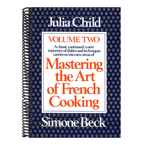 Mastering the Art of French Cooking, Volume 2: A Cookbook (Updated)