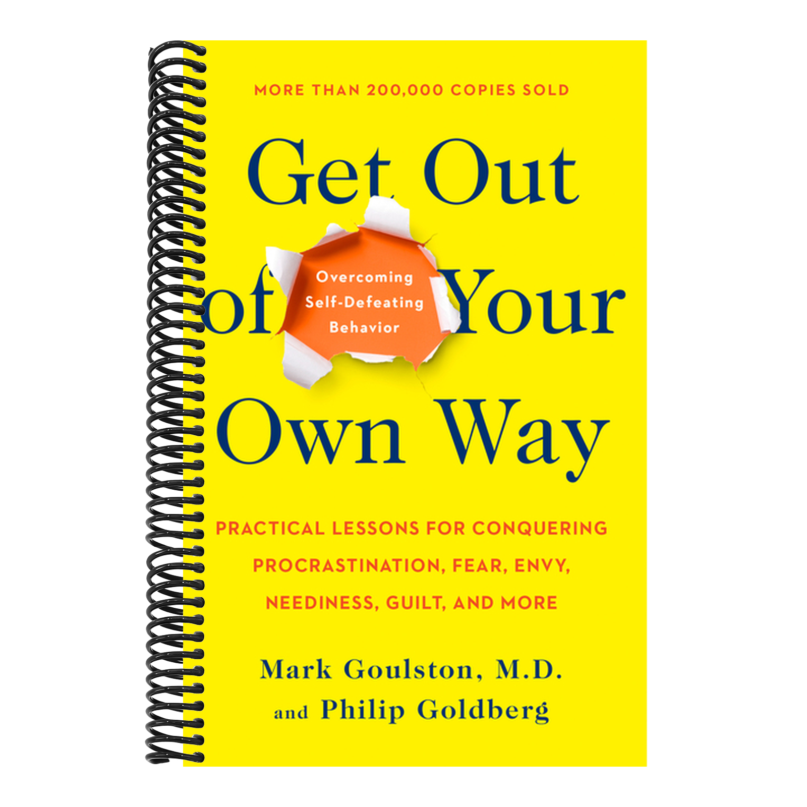 Get Out of Your Own Way: Overcoming Self-Defeating Behavior