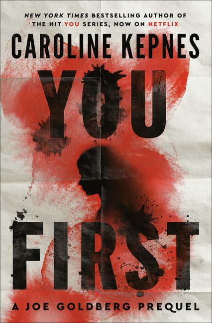 You First: A Joe Goldberg Prequel (You)