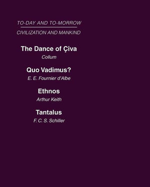 Civilization and Mankind: Mini-Set a Today & Tomorrow 2 Vols: Today and Tomorrow (Today and Tomorrow) (1ST ed.)
