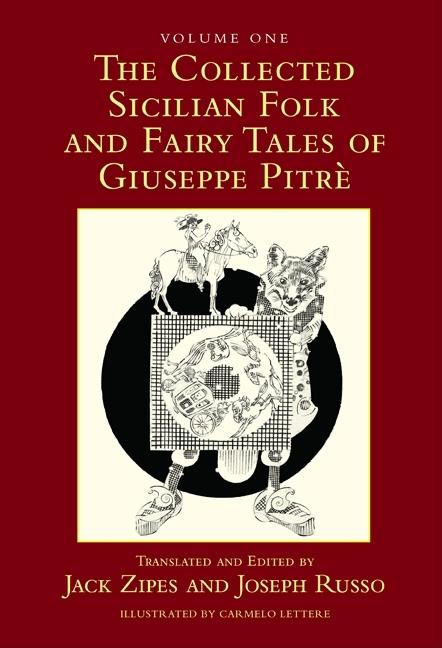 The Collected Sicilian Folk and Fairy Tales of Giuseppe Pitré (1ST ed.)