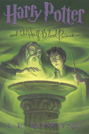 Harry Potter and the Half-Blood Prince (Harry Potter, Book 6): Volume 6 (Harry Potter #6)