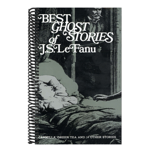Best Ghost Stories of J. S. Lefanu