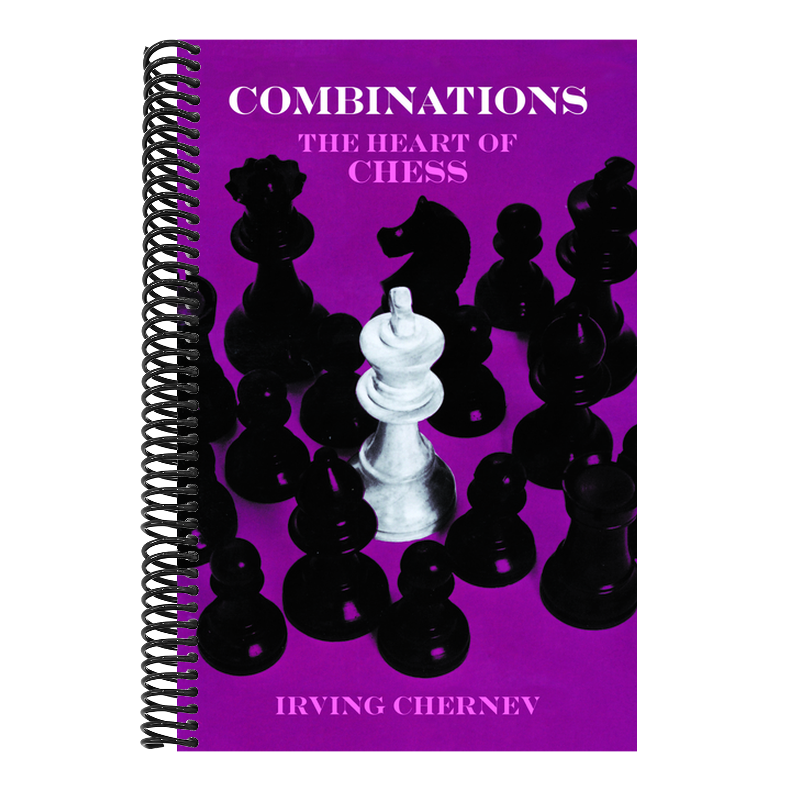 Combinations: The Heart of Chess (Revised)