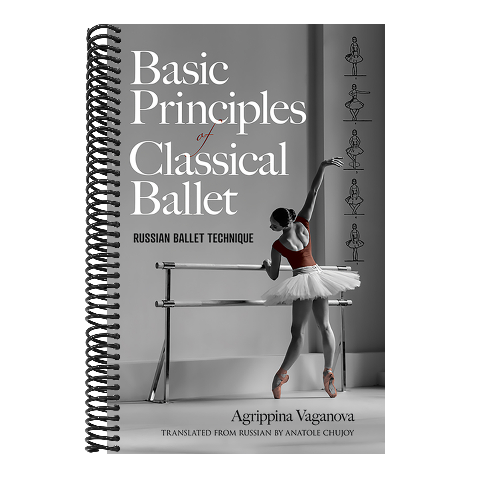 Basic Principles of Classical Ballet: Russian Ballet Technique