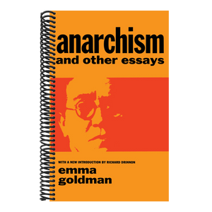 Anarchism and Other Essays