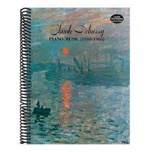 Claude Debussy Piano Music 1888-1905 (Revised)