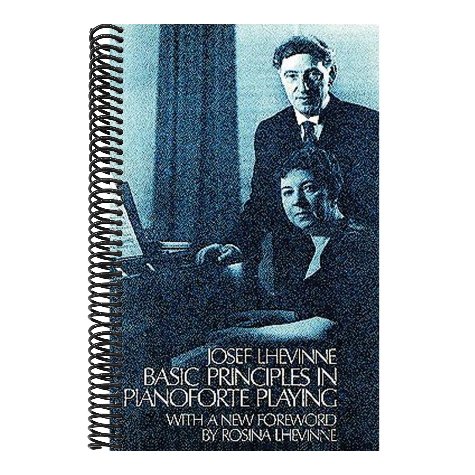 Basic Principles in Pianoforte Playing (Revised)