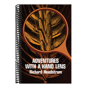 Adventures with a Hand Lens