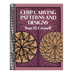 Chip Carving Patterns and Designs (Revised)