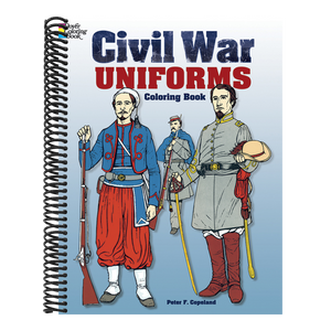 Civil War Uniforms Coloring Book
