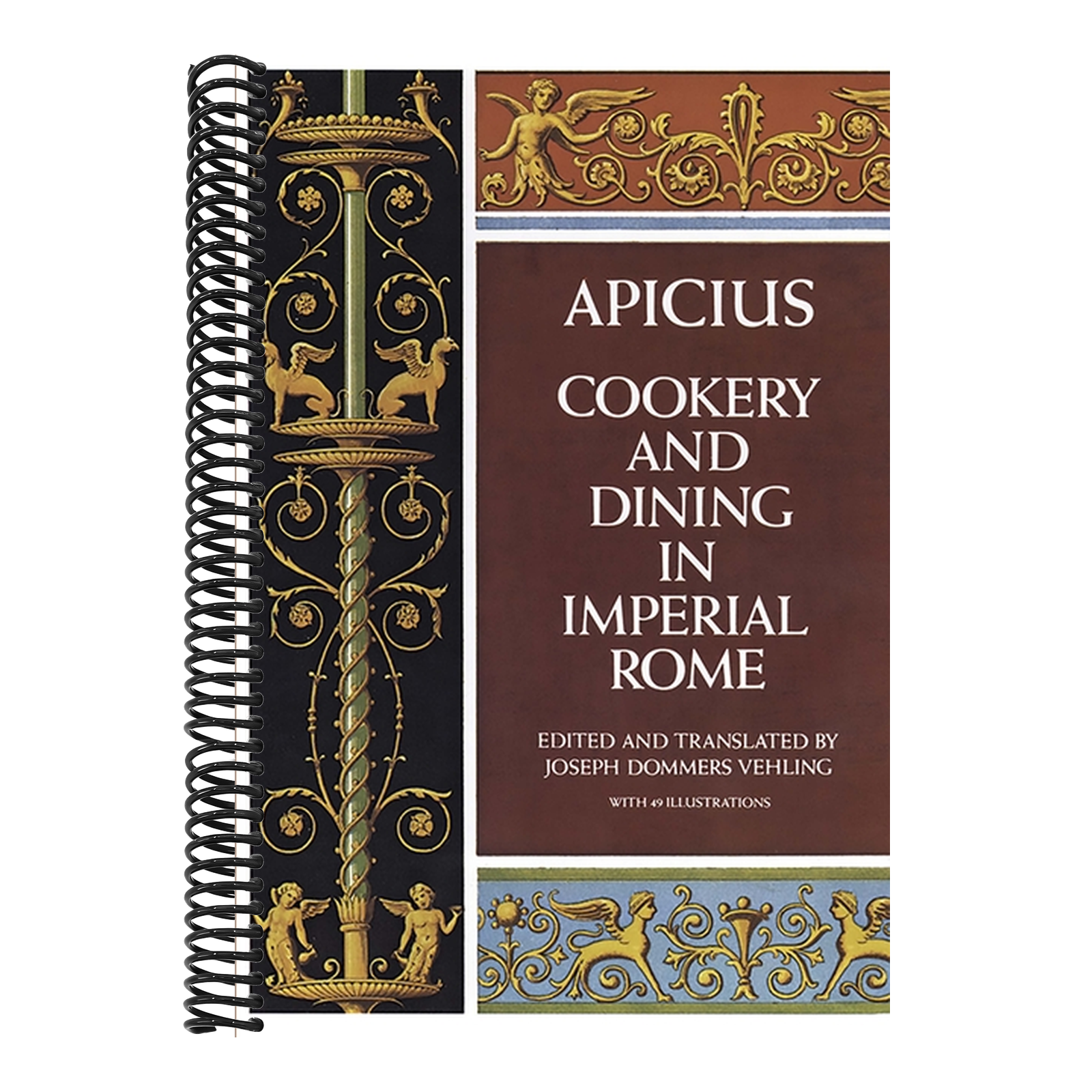 Cookery and Dining in Imperial Rome (Revised)