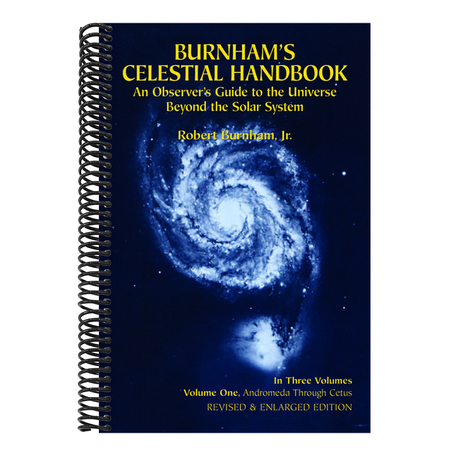 Burnham's Celestial Handbook, Volume One: An Observer's Guide to the Universe Beyond the Solar System Volume 1 (, Enlarge and Revised)