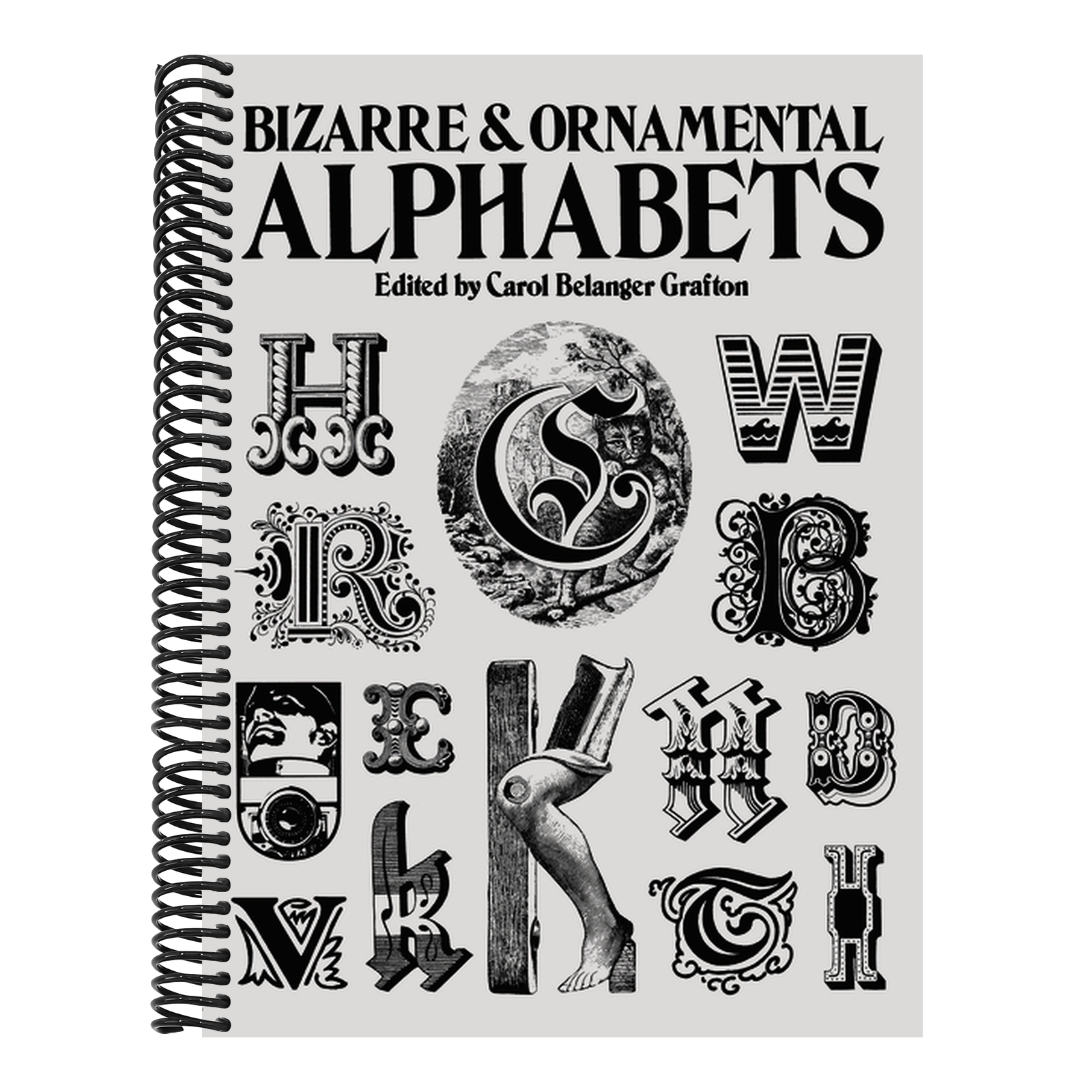 Bizarre and Ornamental Alphabets