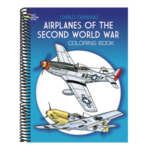 Airplanes of the Second World War Coloring Book