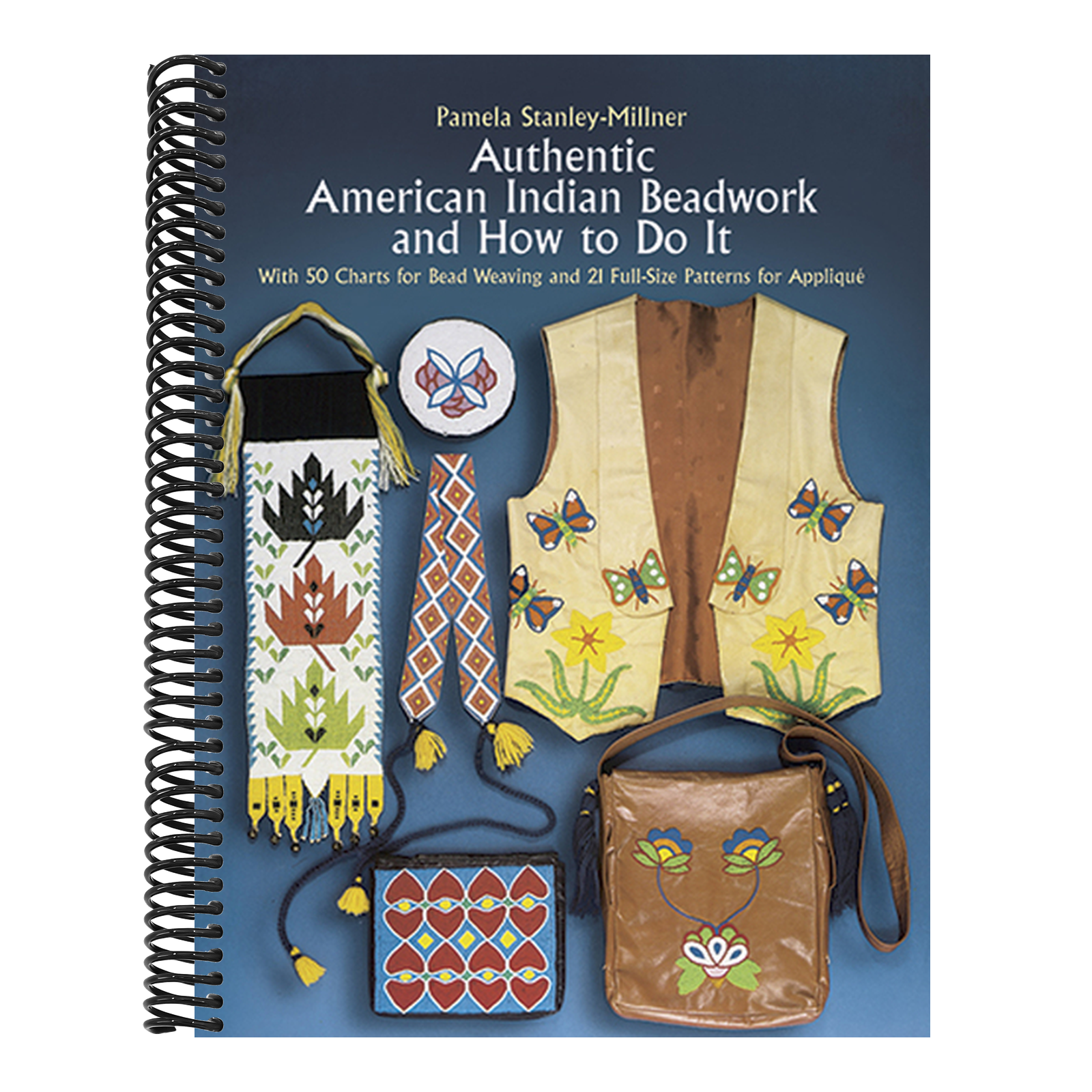 Authentic American Indian Beadwork and How to Do It: With 50 Charts for Bead Weaving and 21 Full-Size Patterns for Applique