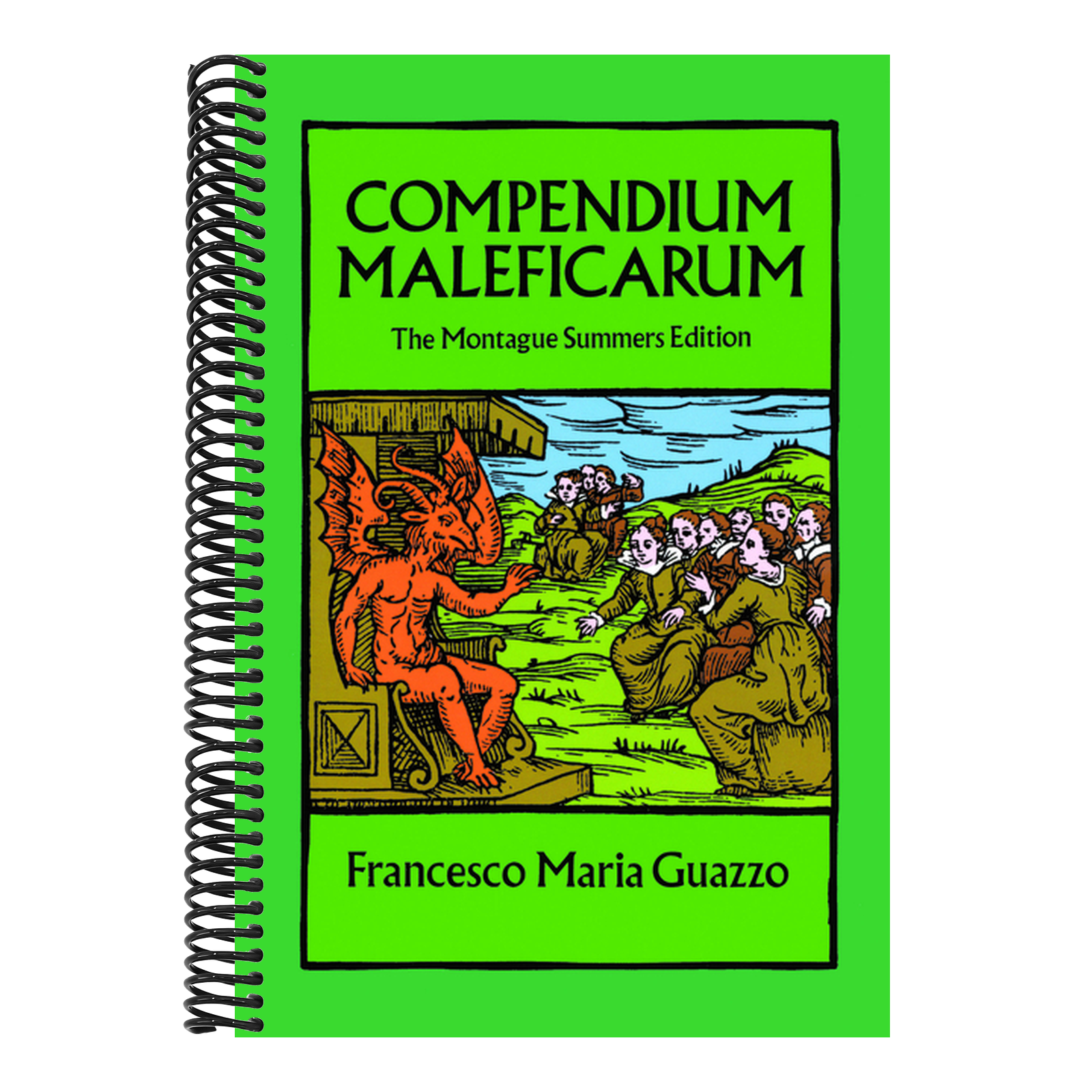 Compendium Maleficarum: The Montague Summers Edition