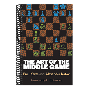 The Art of the Middle Game