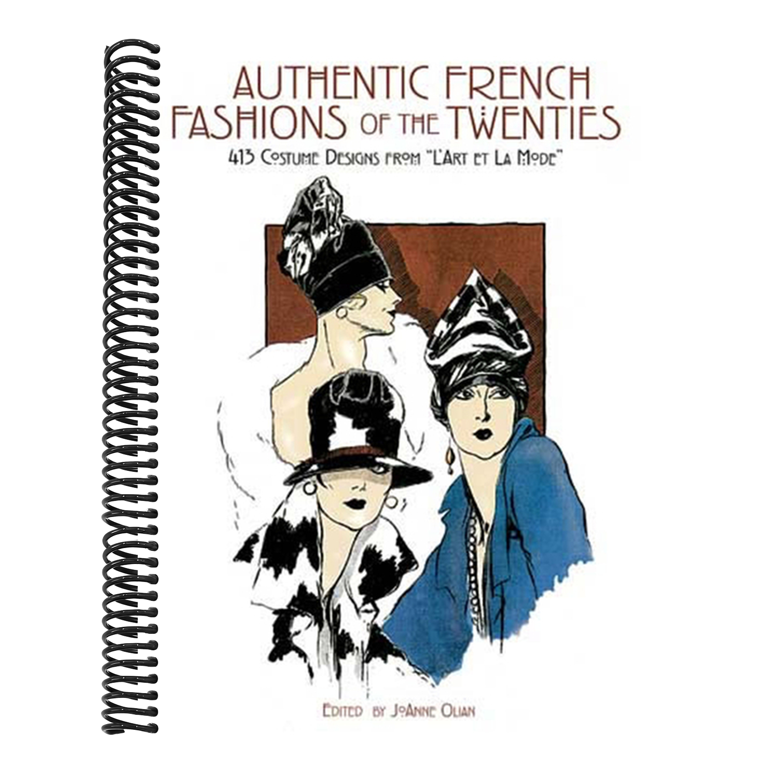 Authentic French Fashions of the Twenties: 413 Costume Designs from l'Art Et La Mode