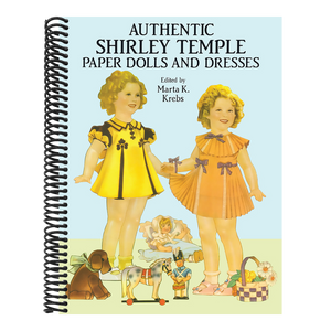 Authentic Shirley Temple Paper Dolls and Dresses