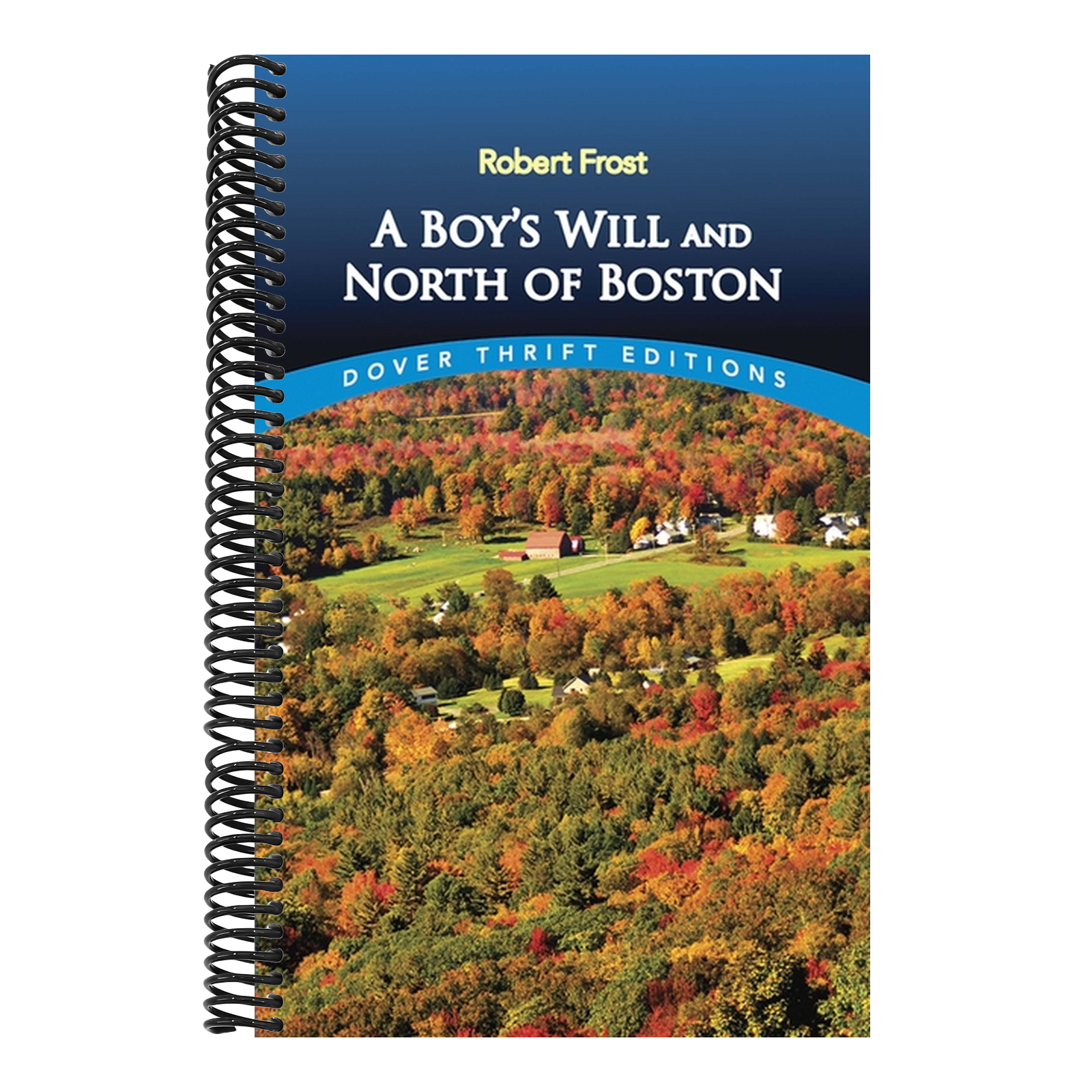 A Boy's Will and North of Boston