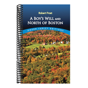 A Boy's Will and North of Boston