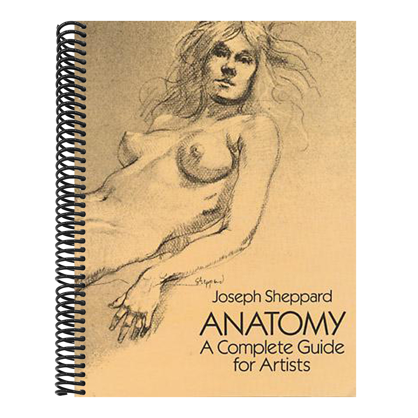 Anatomy: A Complete Guide for Artists (Revised)