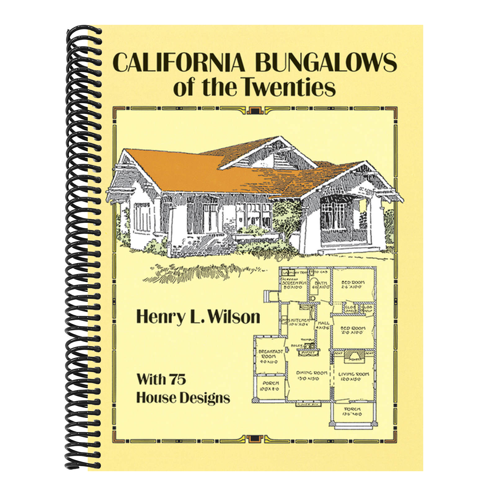 California Bungalows of the Twenties (Revised)