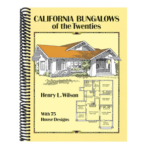 California Bungalows of the Twenties (Revised)