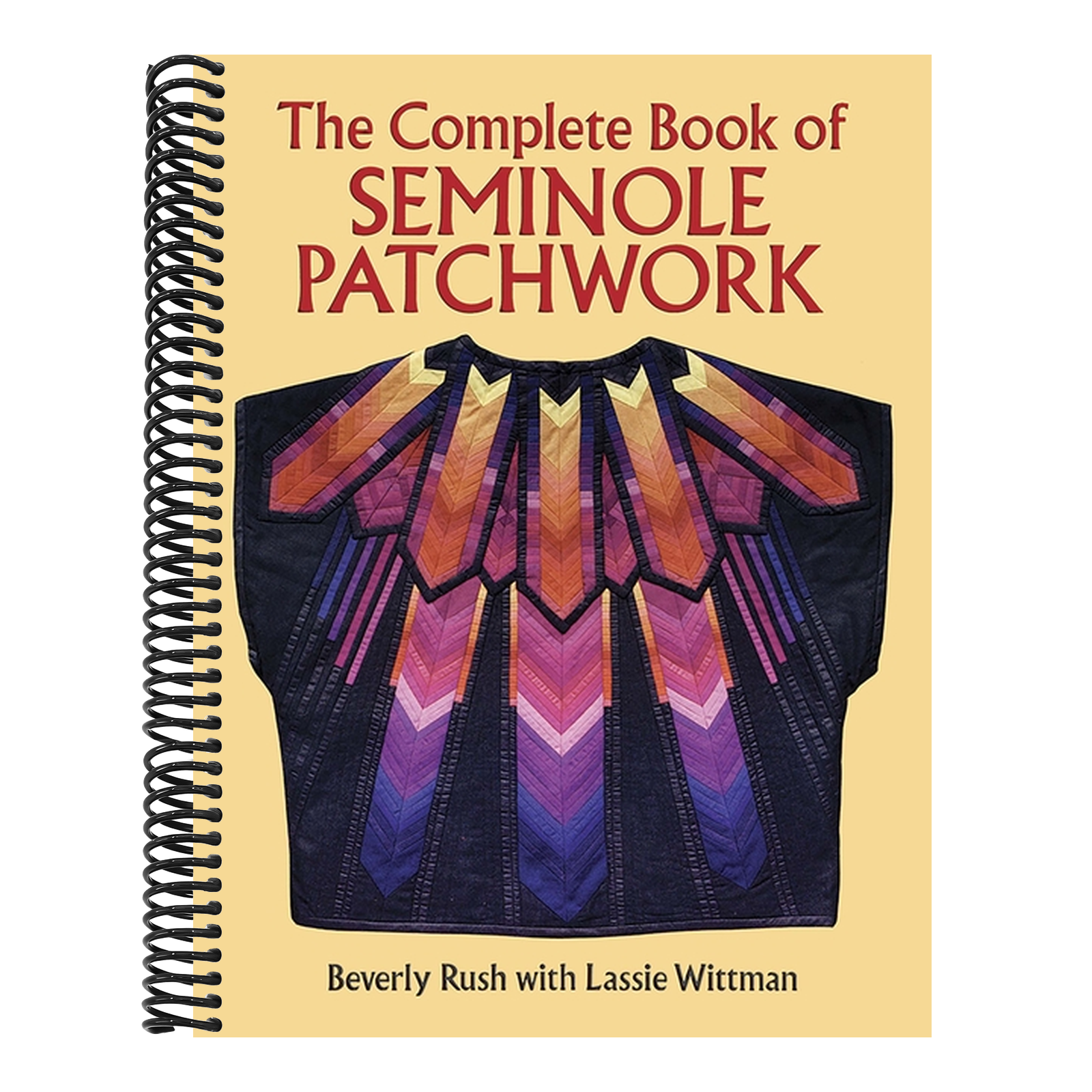 The Complete Book of Seminole Patchwork (Revised)
