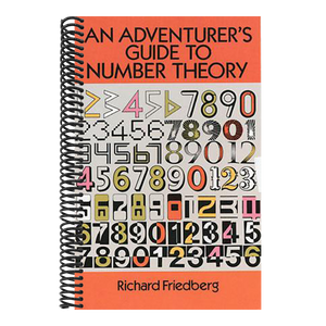 An Adventurer's Guide to Number Theory